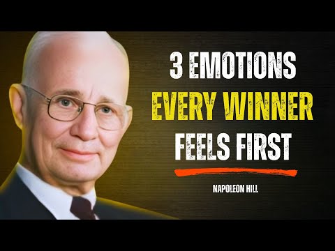 If You Feel These 3 Emotions, You’re Getting Close to Success | Napoleon Hill