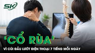 Scrolling on his phone 7 hours a day, young man loses confidence due to "tech neck" | SKDS