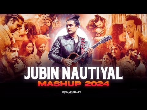 Best of Jubin Nautiyal Mashup 2025 | Ronak  | Jubin Nautiyal sad Songs | Best of Love Songs 2025