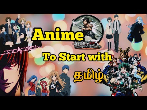 Anime to Start with! Top 3 suggestions - TAMIL | Kaapicats