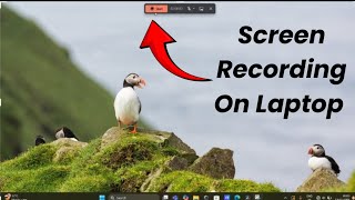 How to do Screen Recording on Windows
