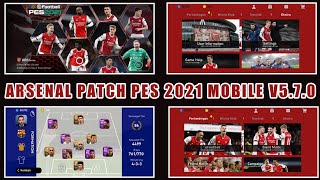 ARSENAL PATCH PES 2021 MOBILE V5.7.0