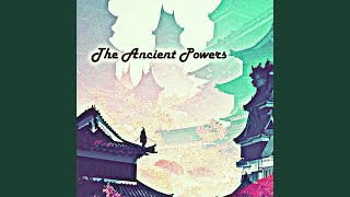 The Ancient Powers