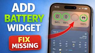 How to Add Battery Widget on iPhone (Fix Missing AirPods & Watch)