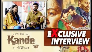 Kande | Punjabi Movie | Preet Baath | Kamal Virk | Exclusive Interview | DAAH Films