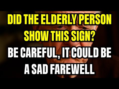 4 Signs That an Elderly Person Might Be Passing Away This Year