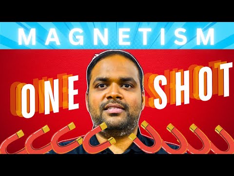 Magnetism One Shot | Class 10 | CBSE | Physics