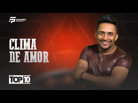 CLIMA DE AMOR-ForróTop10 Vol-03
