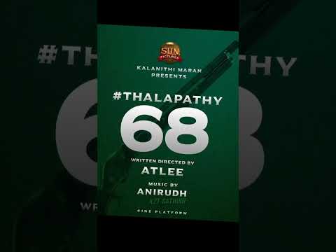 #Thalapathy68 Official Announcement Soon 💥 #thalapathyvijay #atlee #leo