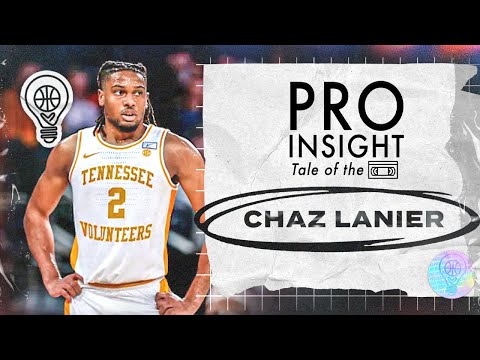 Chaz Lanier | Pro Insight: Tale of the 📼 | 2025 NBA Draft Edition | 12.17.24