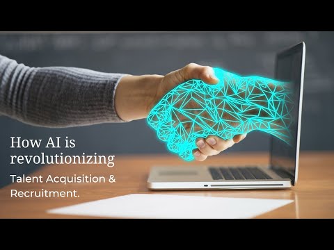 How AI is Revolutionizing Talent Acquisition & Recruitment