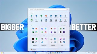 Windows 11's New Start Menu Is BIGGER and BETTER! (And How to Enable It)