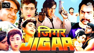 Jigar जिगर Full Movie | Ajay Devgn, Karisma Kapoor, Paresh Rawal, Gulshan Grover | Action Movie