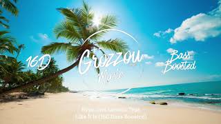 Kygo, Zara Larsson, Tyga - Like It Is (16D Bass Boosted)