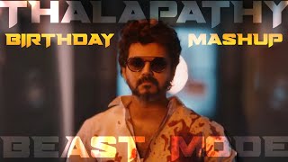 Thalapathy Vijay Birthday Special Mashup | Beast Mode #thalapathy #thalapathyvijaybirthdaymashup
