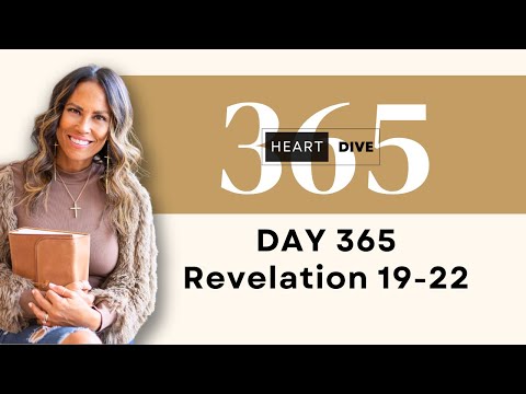 Day 365 Revelation 19-22 | Daily One Year Bible Study | Audio Bible Reading w/ Commentary