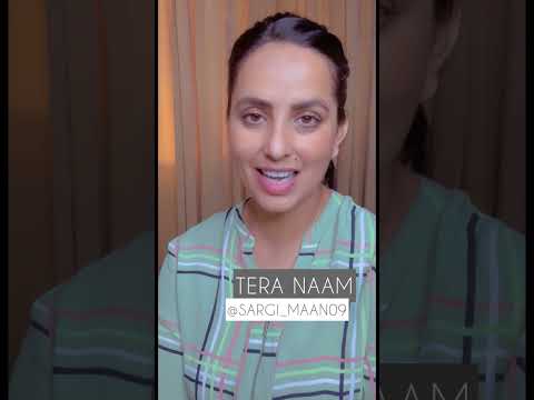 Tera naam | Sargi Maan