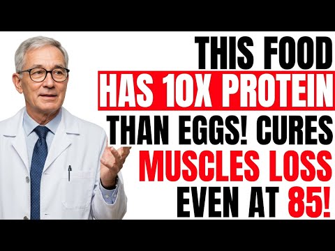 Over 60? Reverse Muscle Loss NOW! Forget Eggs. This Food Has More Protein | Senior Health Tips