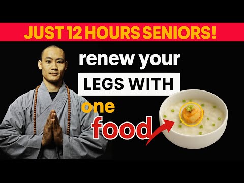SENIORs: Eat THIS 1 Food & Regain Leg Strength in Just 12 Hours (Backed by Science) | SHI HENG YI
