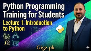 Python Programming Training for Students | Lecture 1: Introduction to Python