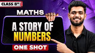 A Story of Numbers | Maths Class 8 | One Shot By Priyanshu Sir