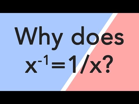 Why do negative powers mean "one over x"?
