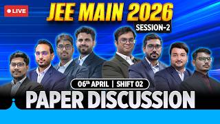 JEE Main 2026 Paper Solutions (6th April, Shift 2) JEE Main 2026 Answer Solutions & Exam Analysis