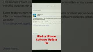 iPad or iPhone Software Update Issue Fix #apple #iphone #ipad #tipsandtricks
