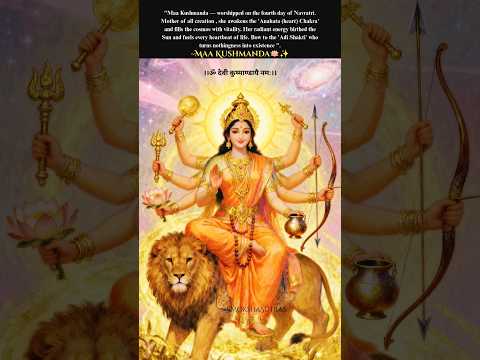 Maa Kushmanda | Fourth Day of Navratri | Mother of Creation & Awakener of Anahata Chakra