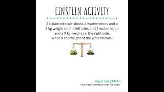 What is the weight of 1 watermelon? #mathwithtiffany #math #supereasymath #einsteinactivity #weight