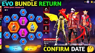 Evo Bundle Return Date| Cobra Bundle Return| Booyah Bundle Return| Free Fire New Event| Ff New Event