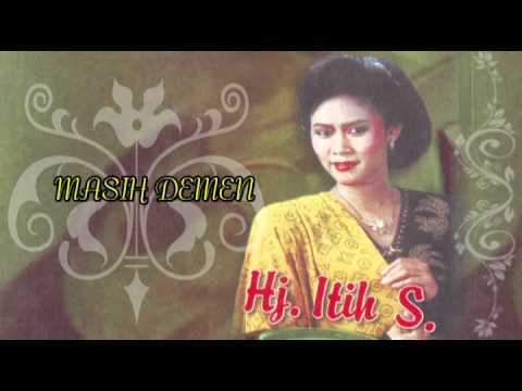 HJ  ITIH S  MASIH DEMEN  LAGU TARLING KENANGAN