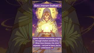 Guru Jnanam Dadhati — Jupiter Gives Wisdom | Astrology Sutra 5/100 #indianastrology