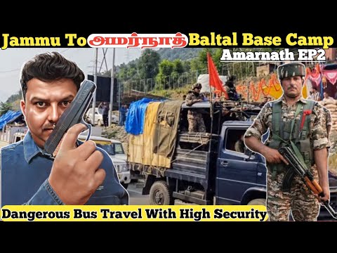 Cheap Jammu To Baltal Bus | Amarnath Yatra in Tamil | அமர்நாத் யாத்திரை | Budget Travel 2025 | J&K