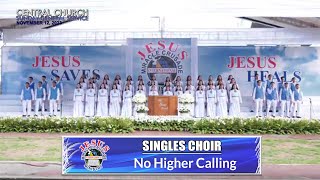 JMCIM | No Higher Calling | Singles Choir | November 12, 2023
