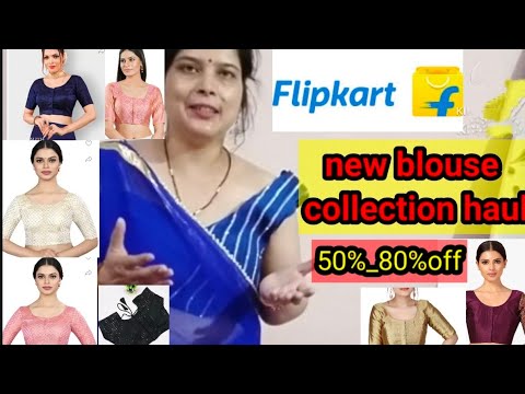 new blouse collection haul | Studio Shringaar blouse haul | blouse haul By flipkart 50%-80% off.