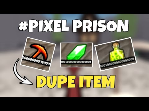 *NEW* Pixel Prisons Script Dupe All Item 🔥