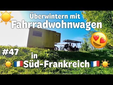 ‼️DEUTSCHLAND GRAU - FRANKREICH BLAU☀️🇫🇷😍 #47 Radreise SolarBike Fahrradwohnwagen ebike outdoor