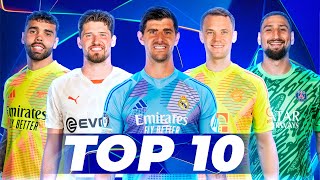 Top 10 Goalkeepers of Champions League 2025 🧤🔥