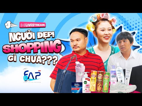 (Live) Mua sắm gì chưa mấy Người đẹp