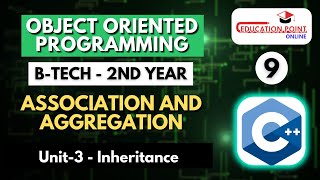 Lec 9 | Association and Aggregation | OOPM B-Tech 2nd Year
