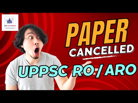UPPSC RO/ARO (समीक्षा अधिकारी)- Paper Cancelled [RE-EXAM अगले 6 माह में !] | Adil Sir | SSC ACHARYA