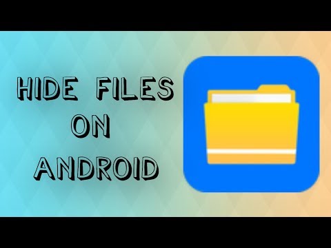 How to hide files on android