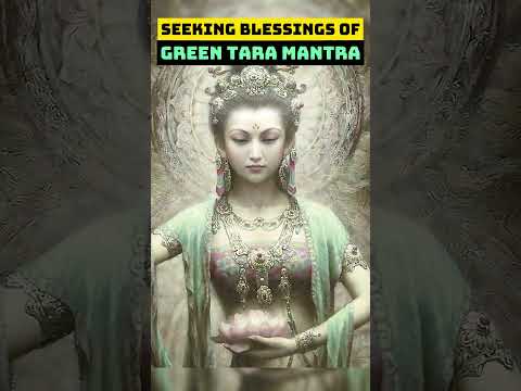 Seeking Blessings of Green Tara