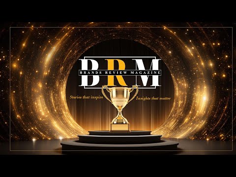 Brands Review Magazine - Only for Award Winning Brands