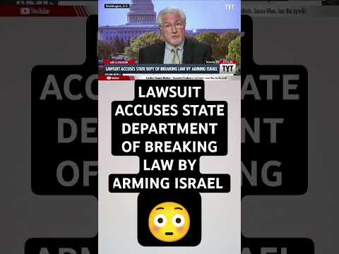 LAWSUIT ACCUSES STATE DEPARTMENT OF BREAKING LAW BY ARMING ISRAEL #gaza #palestine #israel #news #yt