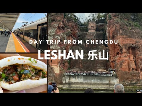 Chengdu China Travel 🇨🇳 Leshan Giant Buddha, Ride China High Speed Rail, Things to see and eat