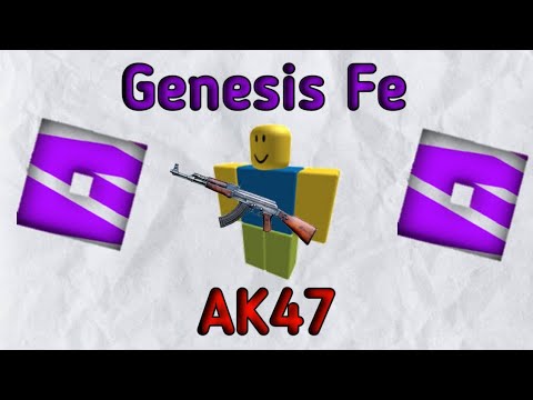 Script Showcase #3 | Genesis fe AK47