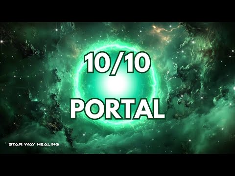 10/10 PORTAL • MANIFEST YOUR DREAMS • MIRACLE FREQUENCY • 1111Hz