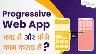 What is PWA & How it's Work? - Progressive Web App Concepts and Examples